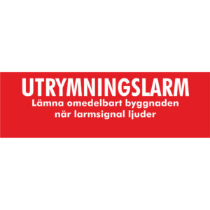 Skylt Utrymningslarm Lämna omedelbart 160x50mm