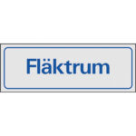 Skylt Fläktrum aluminium