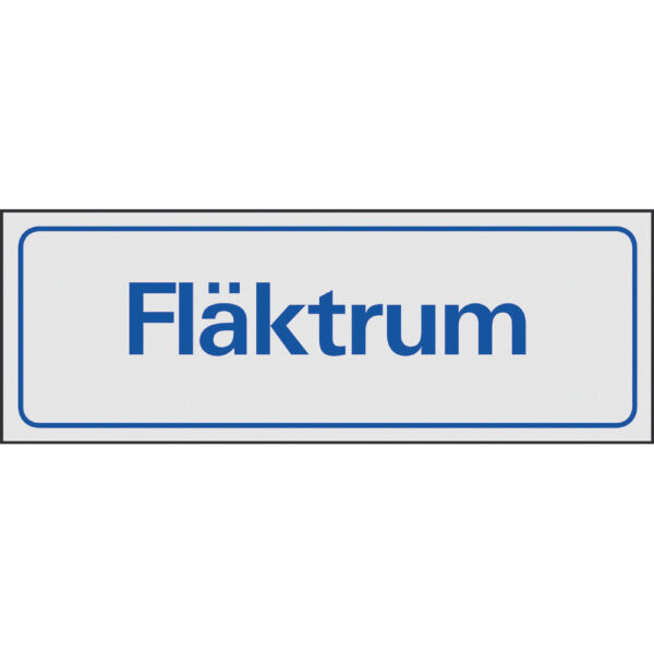 Skylt Fläktrum aluminium