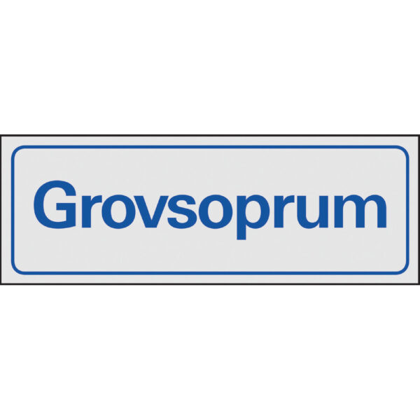 Skylt Grovsoprum aluminium